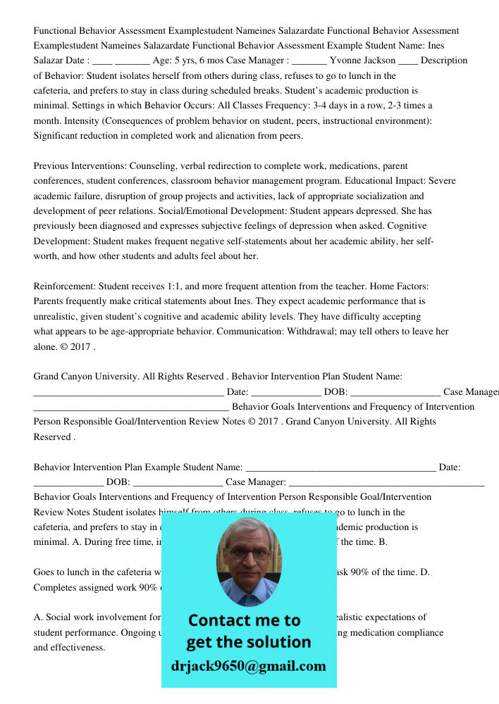 Functional Behavior Assessment Example Student Name: Ines Salazar Date : ____ _______ Age: 5 yrs, 6 mos Case Manager : _______ Yvonne Jackson ____ Description o