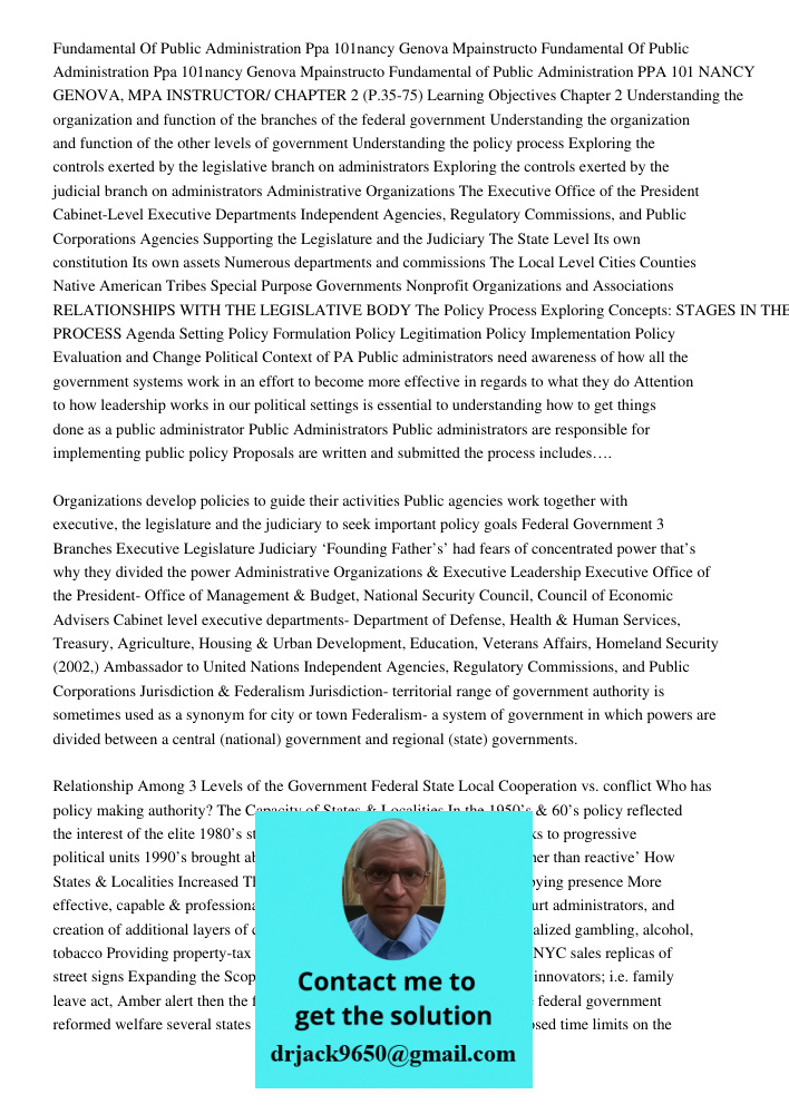 Fundamental of Public Administration PPA 101 NANCY GENOVA, MPA INSTRUCTOR/ CHAPTER 2 (P.35-75) Learning Objectives Chapter 2 Understanding the organization and 