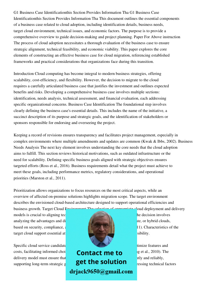 This document outlines the essential components of a business case related to cloud adoption, including identification details, business needs, target cloud env