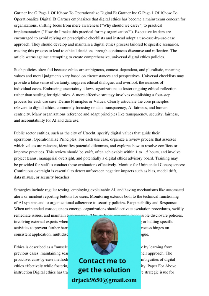 Gartner emphasizes that digital ethics has become a mainstream concern for organizations, shifting focus from mere awareness ("Why should we care?") to practica