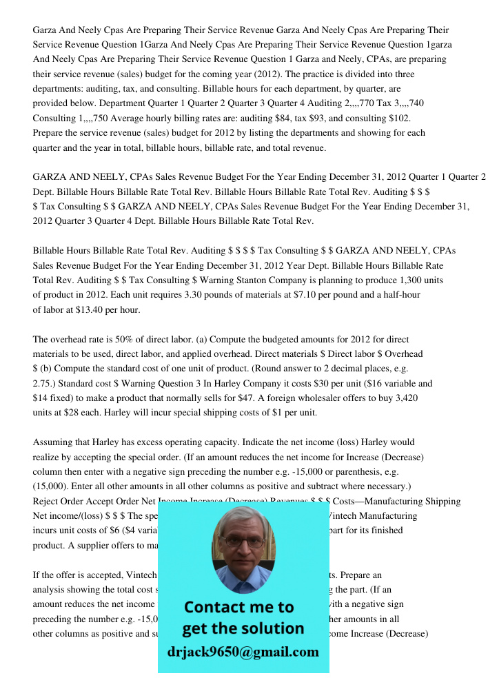 Question 1Garza And Neely Cpas Are Preparing Their Service Revenue Question 1garza And Neely Cpas Are Preparing Their Service Revenue Question 1 Garza and Neely