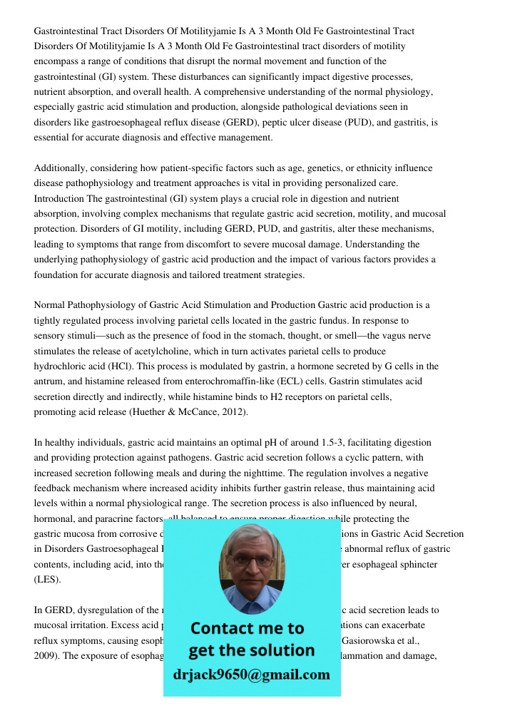Gastrointestinal tract disorders of motility encompass a range of conditions that disrupt the normal movement and function of the gastrointestinal (GI) system. 