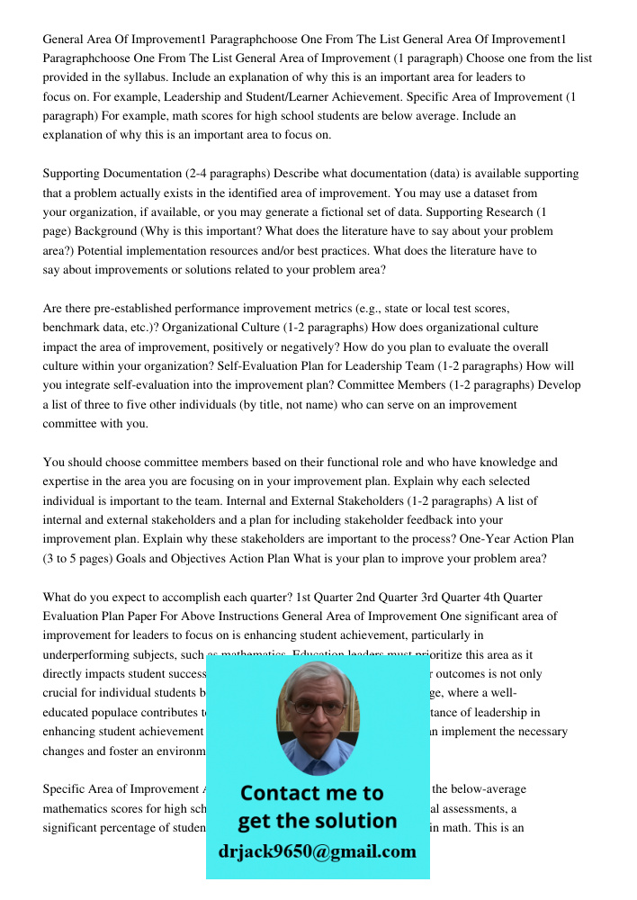 General Area of Improvement (1 paragraph) Choose one from the list provided in the syllabus. Include an explanation of why this is an important area for leaders
