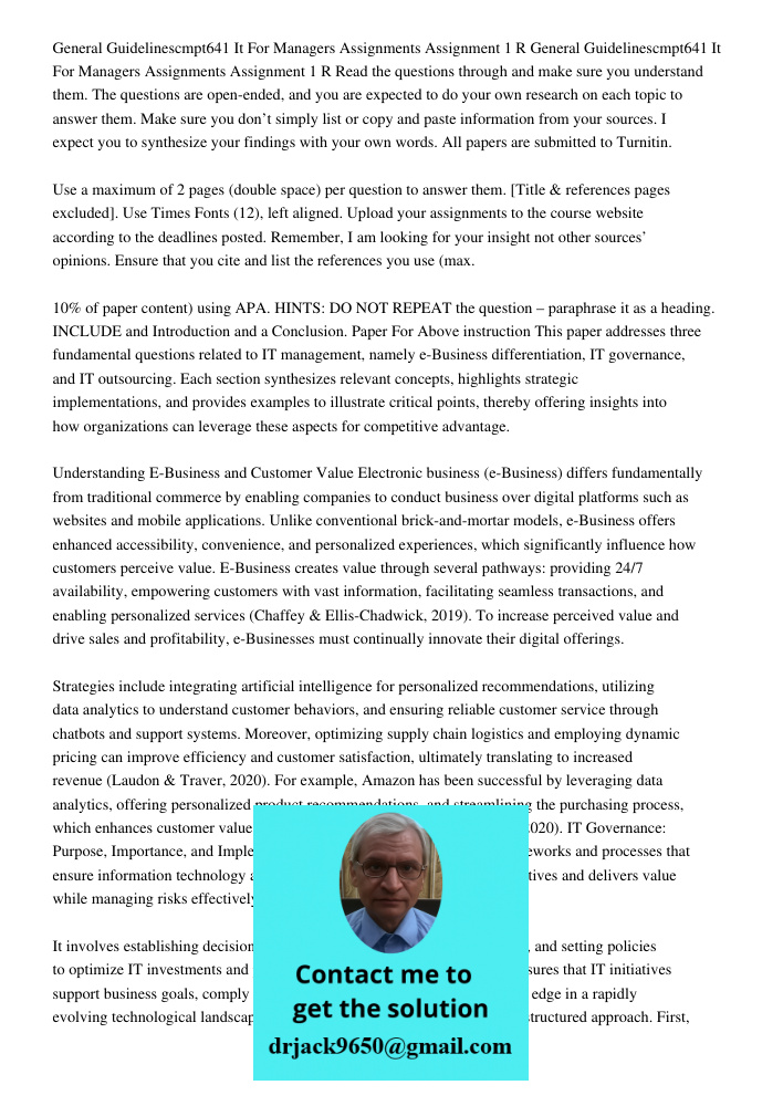 Read the questions through and make sure you understand them. The questions are open-ended, and you are expected to do your own research on each topic to answer