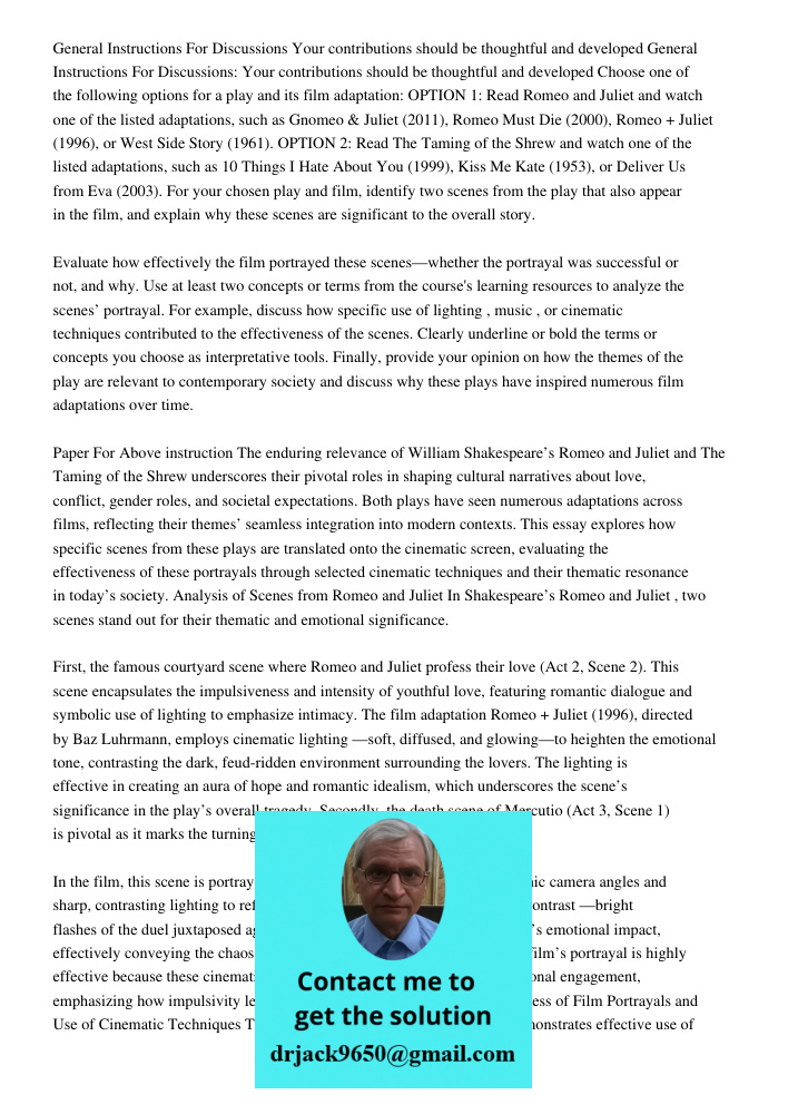 Choose one of the following options for a play and its film adaptation: OPTION 1: Read Romeo and Juliet and watch one of the listed adaptations, such as Gnomeo 