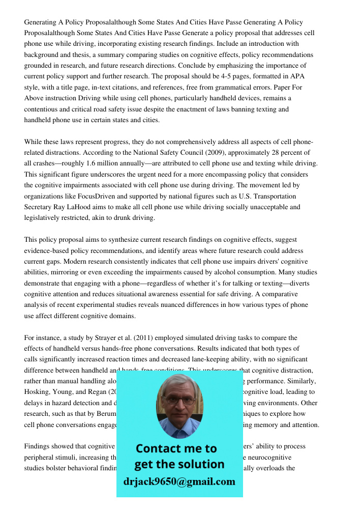 Generate a policy proposal that addresses cell phone use while driving, incorporating existing research findings. Include an introduction with background and th