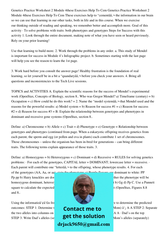 These exercises help to “cementâ€ the information in our brain so we can use that learning in our other tasks, both in life and in this course. When we exercise