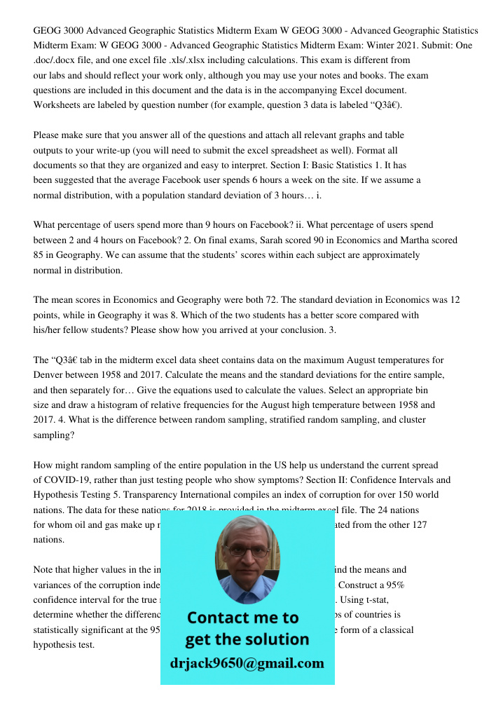 GEOG 3000 - Advanced Geographic Statistics Midterm Exam: Winter 2021. Submit: One .doc/.docx file, and one excel file .xls/.xlsx including calculations. This ex