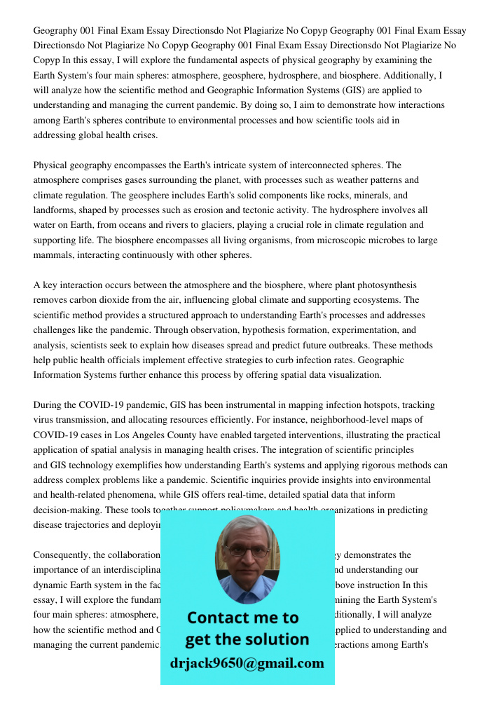 Geography 001 Final Exam Essay Directionsdo Not Plagiarize No Copyp In this essay, I will explore the fundamental aspects of physical geography by examining the