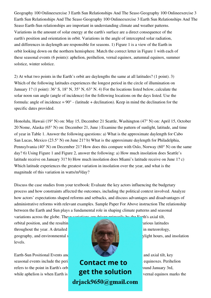 Geography 100 Onlineexercise 3 Earth Sun Relationships And The Seaso Earth-Sun relationships are important in understanding climate and weather patterns. Variat