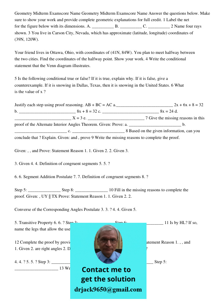 Answer the questions below. Make sure to show your work and provide complete geometric explanations for full credit. 1 Label the net for the figure below with i