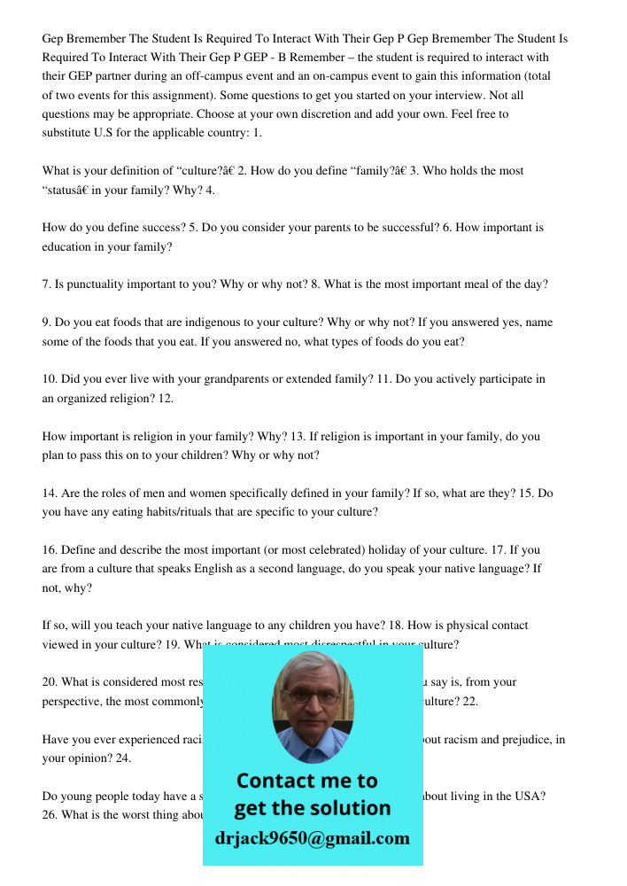 GEP - B Remember – the student is required to interact with their GEP partner during an off-campus event and an on-campus event to gain this information (total 