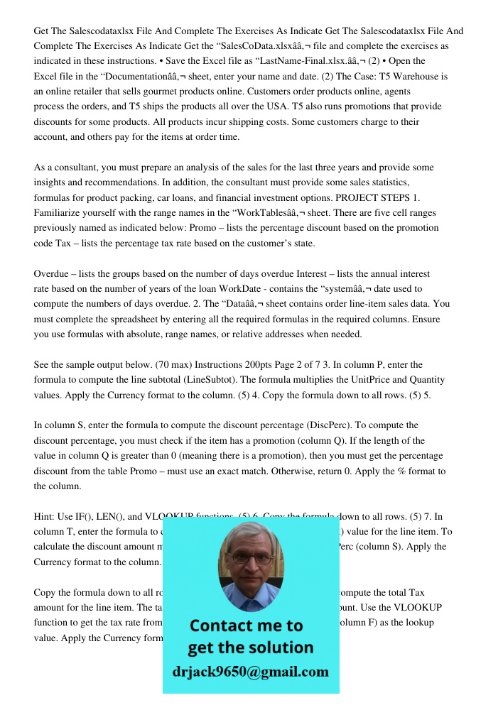 Get the “SalesCoData.xlsxâ€ file and complete the exercises as indicated in these instructions. • Save the Excel file as “LastName-Final.xlsx.â€ (2) • Open the 