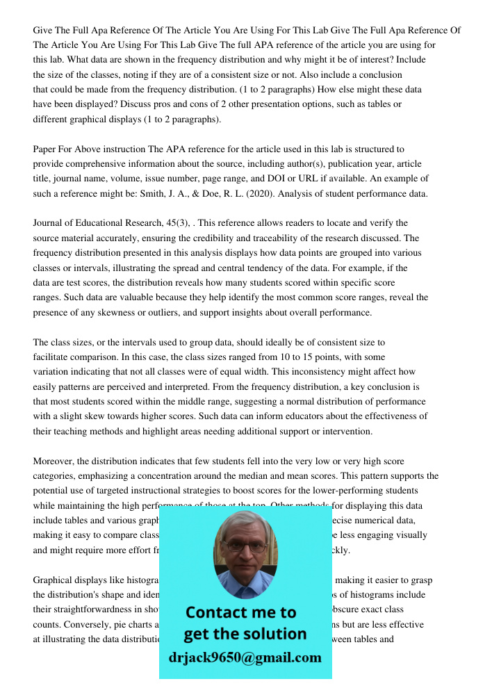 Give The full APA reference of the article you are using for this lab. What data are shown in the frequency distribution and why might it be of interest? Includ