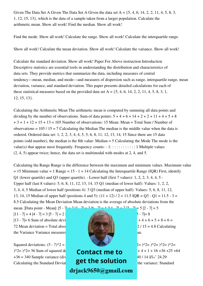 Given the data set A = {5, 4, 6, 14, 2, 2, 11, 4, 5, 8, 3, 1, 12, 15, 13}, which is the data of a sample taken from a larger population. Calculate the arithmeti