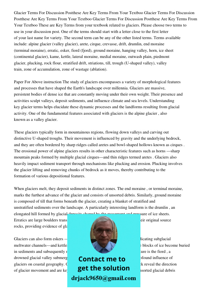 Glacier Terms For Discussion Postthese Are Key Terms From Your Textboo These are Key Terms from your textbook related to glaciers. Please choose two terms to us