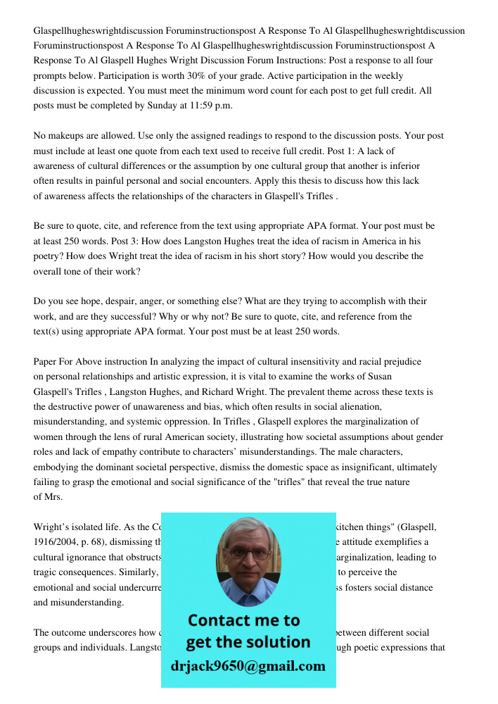 Glaspellhugheswrightdiscussion Foruminstructionspost A Response To Al Glaspell Hughes Wright Discussion Forum Instructions: Post a response to all four prompts 