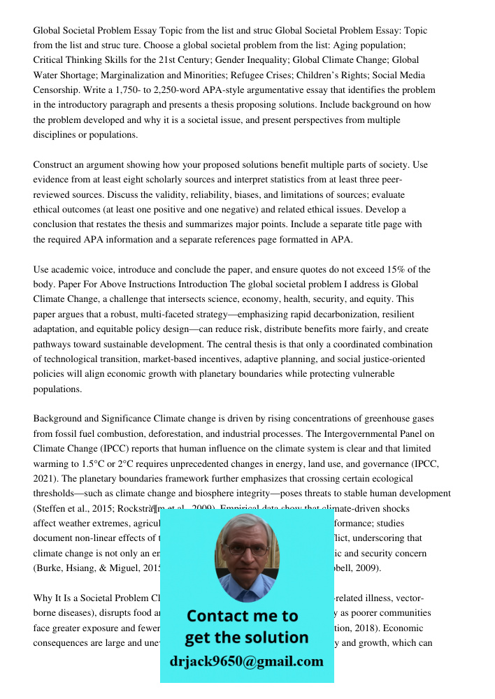 ture. Choose a global societal problem from the list: Aging population; Critical Thinking Skills for the 21st Century; Gender Inequality; Global Climate Change;