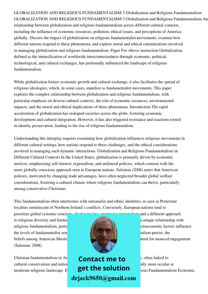Analyze the relationship between globalization and religious fundamentalism across different cultural contexts, including the influence of economic resources, p