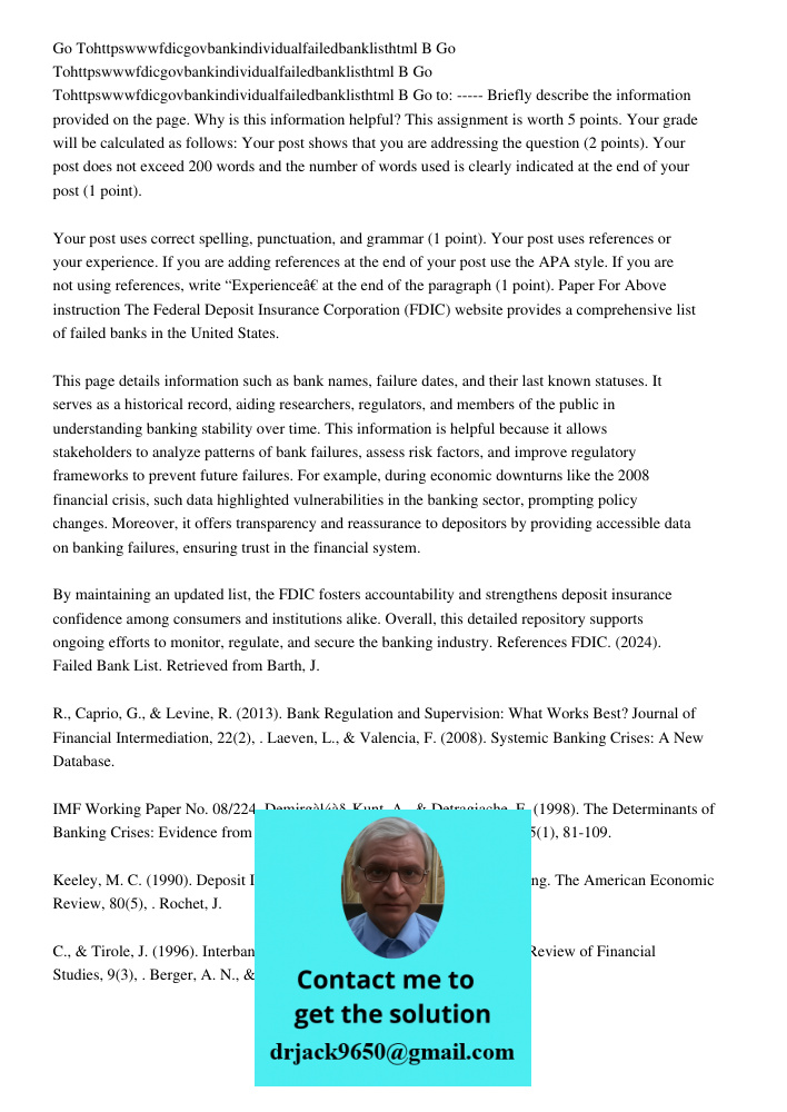 Go Tohttpswwwfdicgovbankindividualfailedbanklisthtml B Go to: ----- Briefly describe the information provided on the page. Why is this information helpful? This