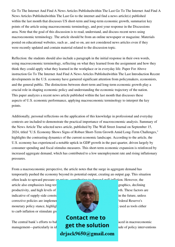 Go to the internet and find a news article(s) published within the last month that discusses US short-term and long-term economic growth, summarize key points o