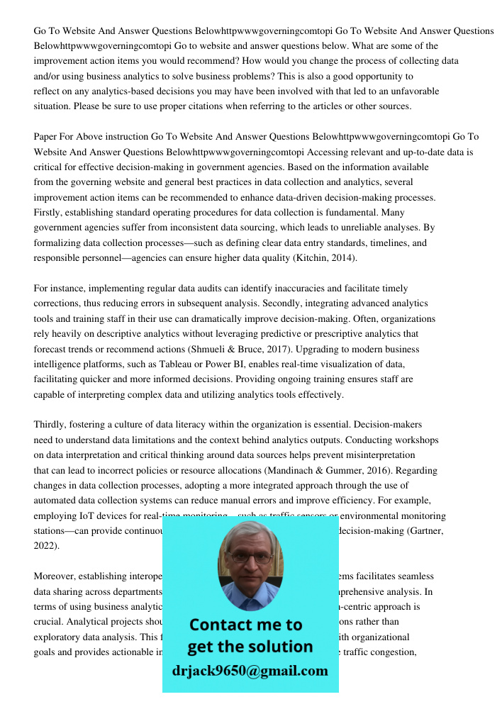 Go to website and answer questions below. What are some of the improvement action items you would recommend? How would you change the process of collecting data