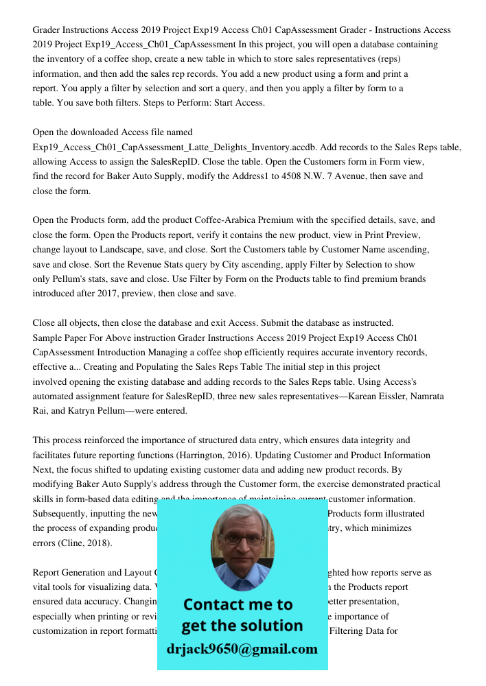 In this project, you will open a database containing the inventory of a coffee shop, create a new table in which to store sales representatives (reps) informati