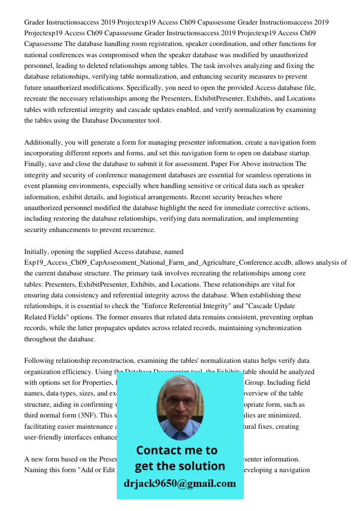 Grader Instructionsaccess 2019 Projectexp19 Access Ch09 Capassessme The database handling room registration, speaker coordination, and other functions for natio