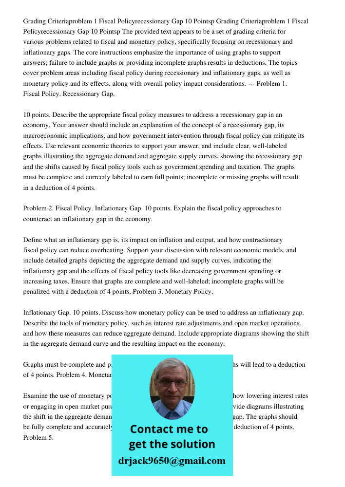 The provided text appears to be a set of grading criteria for various problems related to fiscal and monetary policy, specifically focusing on recessionary and 