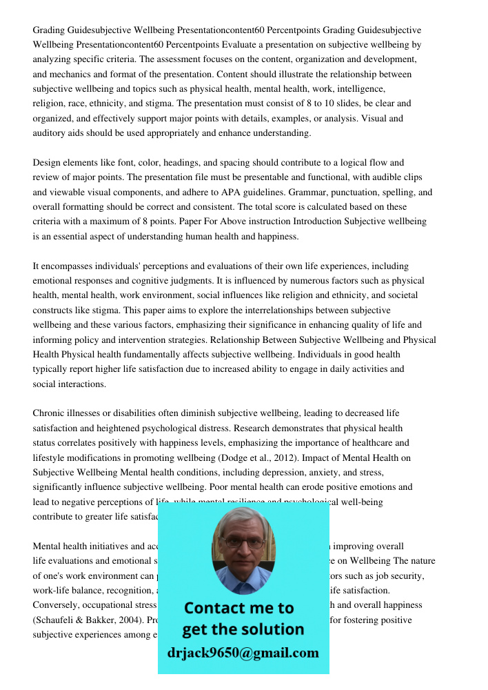Evaluate a presentation on subjective wellbeing by analyzing specific criteria. The assessment focuses on the content, organization and development, and mechani