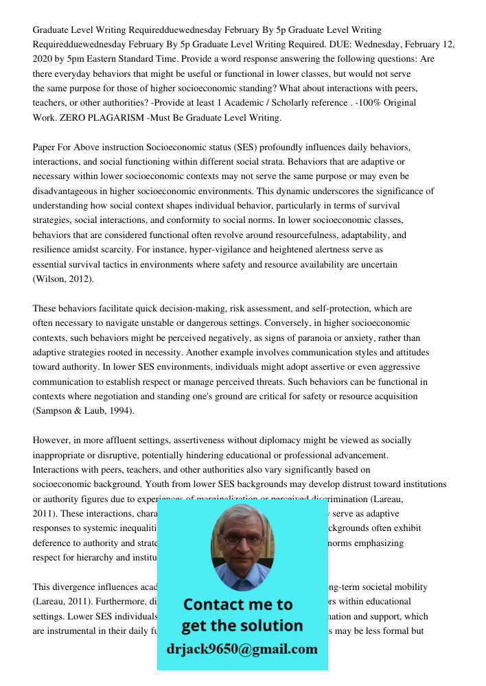Graduate Level Writing Required. DUE: Wednesday, February 12, 2020 by 5pm Eastern Standard Time. Provide a word response answering the following questions: Are 