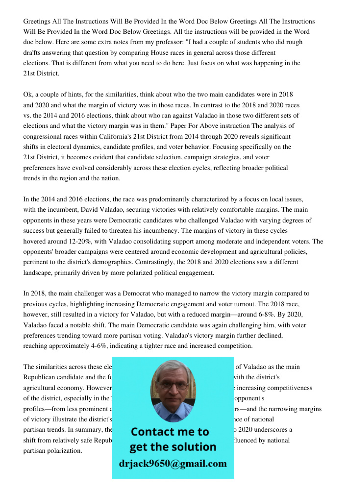 Greetings. All the instructions will be provided in the Word doc below. Here are some extra notes from my professor: "I had a couple of students who did rough d