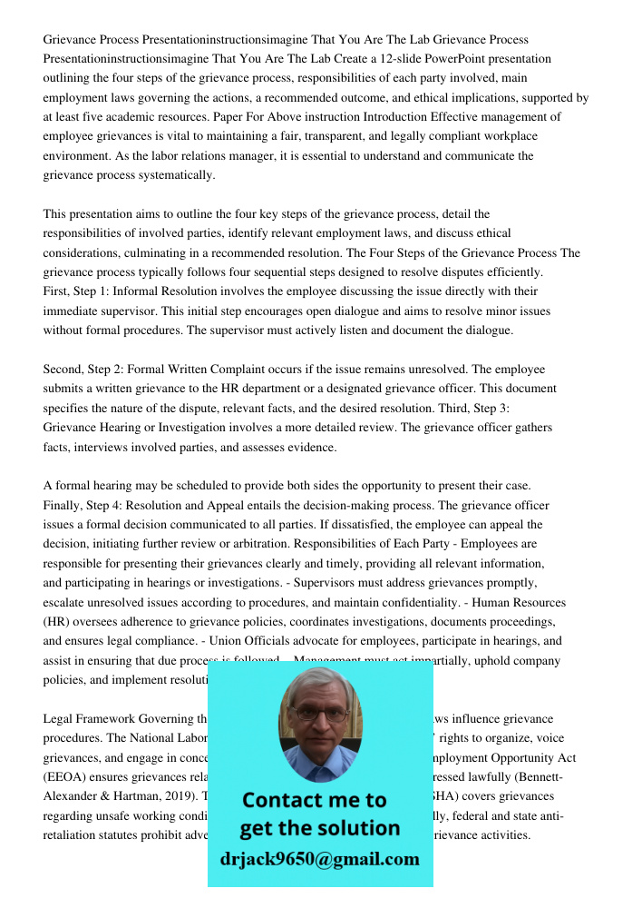 Create a 12-slide PowerPoint presentation outlining the four steps of the grievance process, responsibilities of each party involved, main employment laws gover