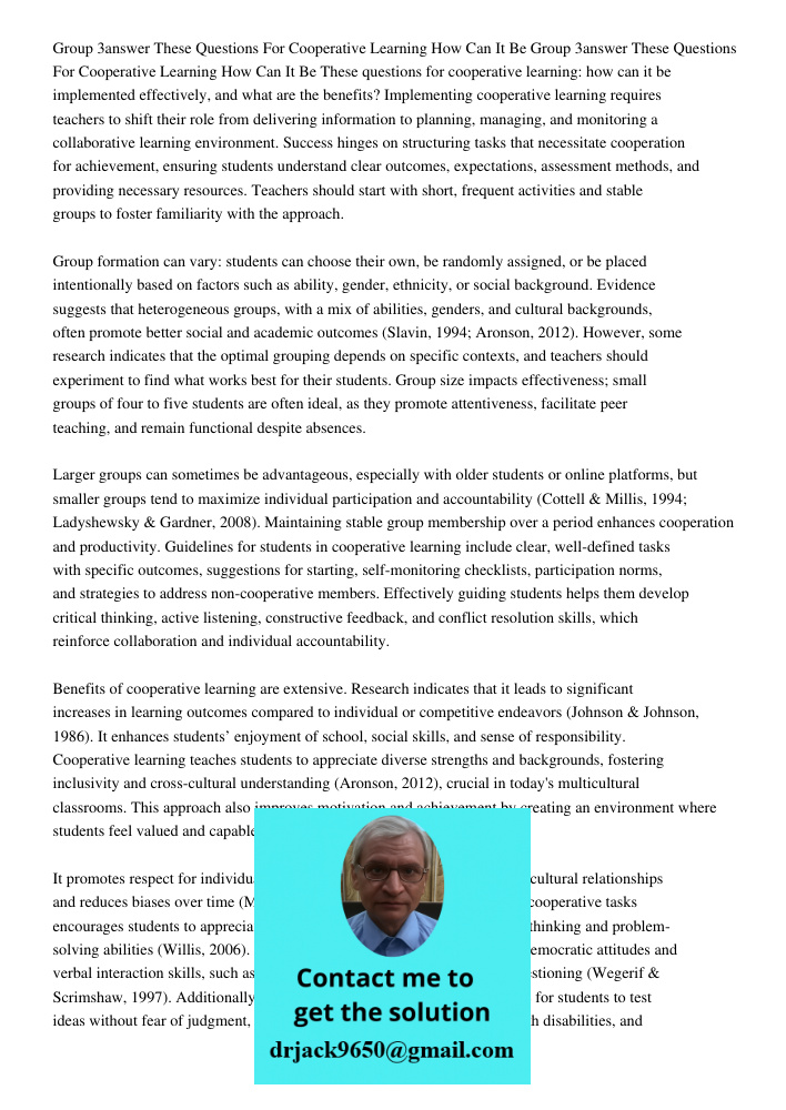 These questions for cooperative learning: how can it be implemented effectively, and what are the benefits? Implementing cooperative learning requires teachers 