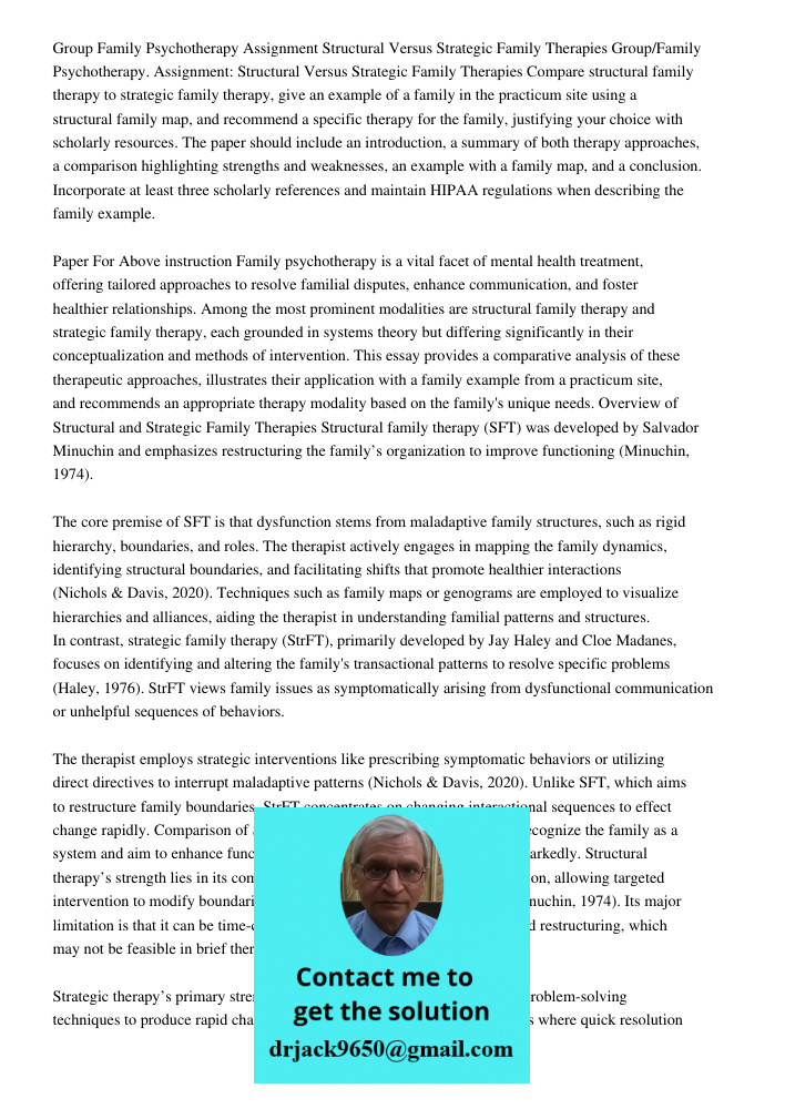 Compare structural family therapy to strategic family therapy, give an example of a family in the practicum site using a structural family map, and recommend a 