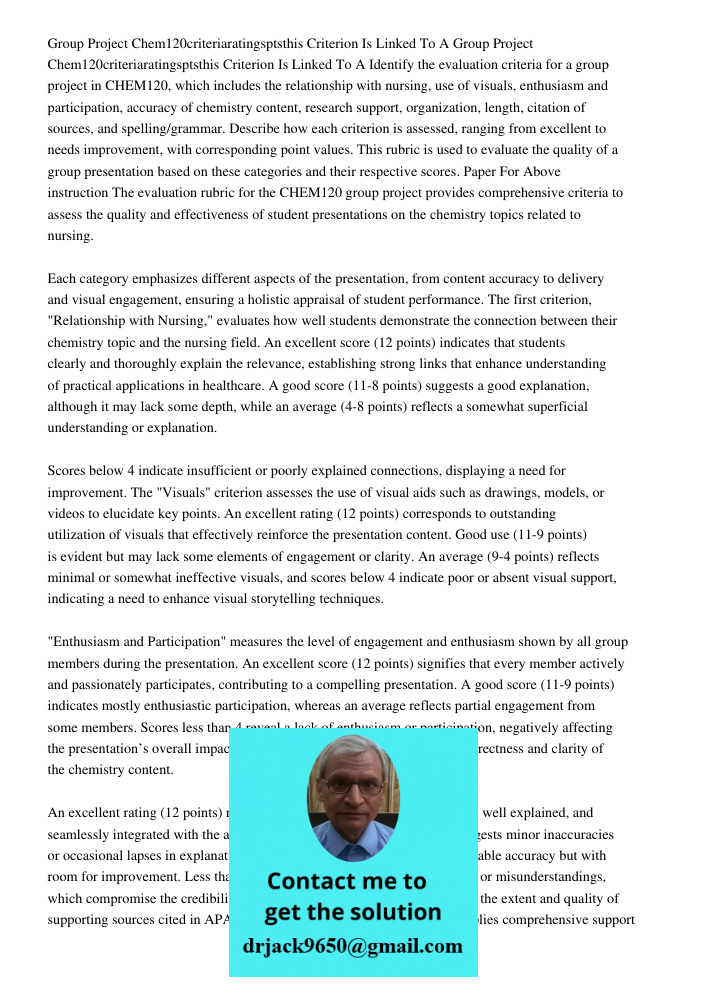 Identify the evaluation criteria for a group project in CHEM120, which includes the relationship with nursing, use of visuals, enthusiasm and participation, acc