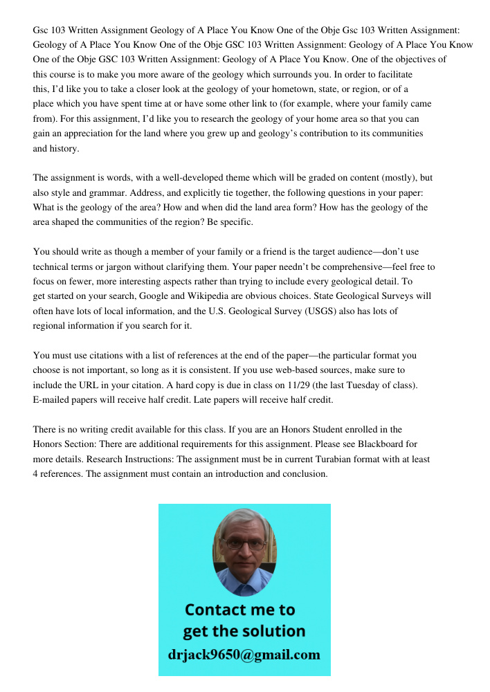 GSC 103 Written Assignment: Geology of A Place You Know One of the Obje GSC 103 Written Assignment: Geology of A Place You Know. One of the objectives of this c