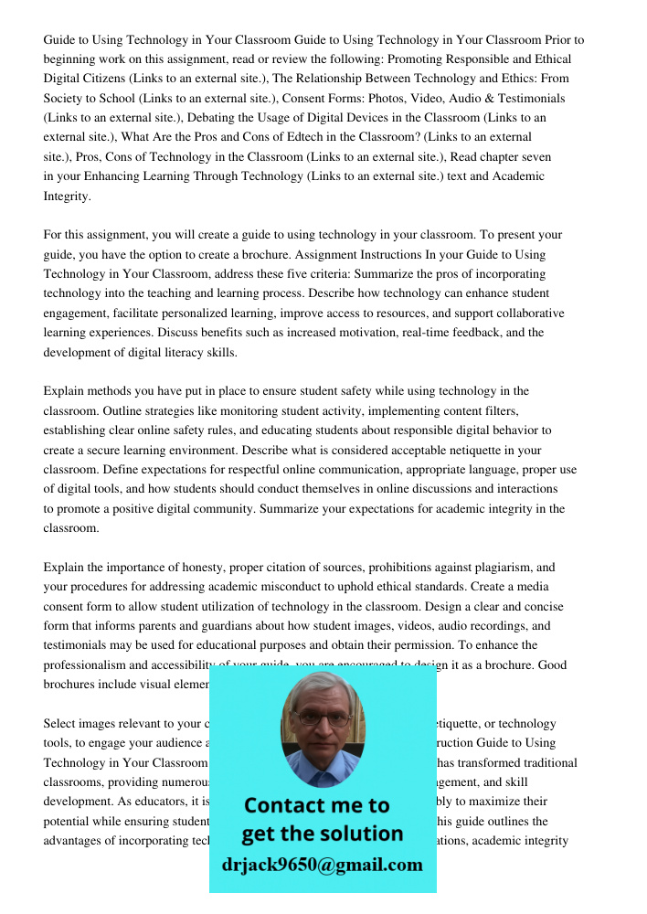 Prior to beginning work on this assignment, read or review the following: Promoting Responsible and Ethical Digital Citizens (Links to an external site.), The R