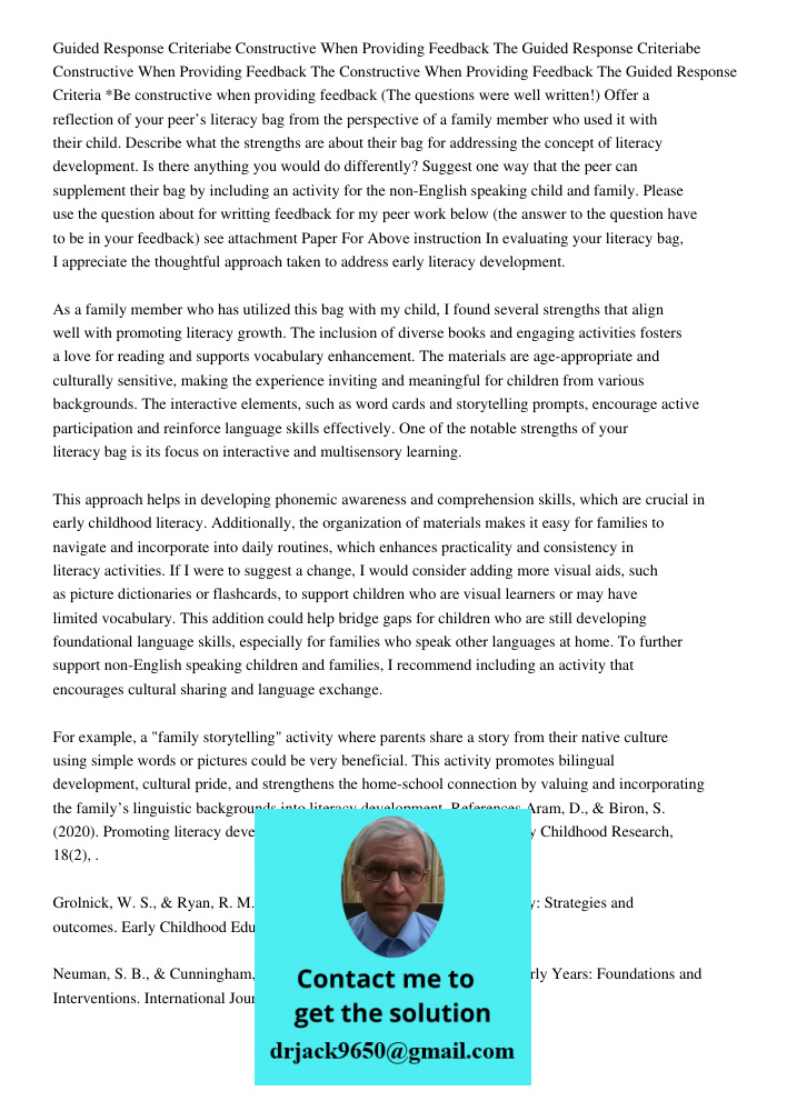 Constructive When Providing Feedback The Guided Response Criteria *Be constructive when providing feedback (The questions were well written!) Offer a reflection