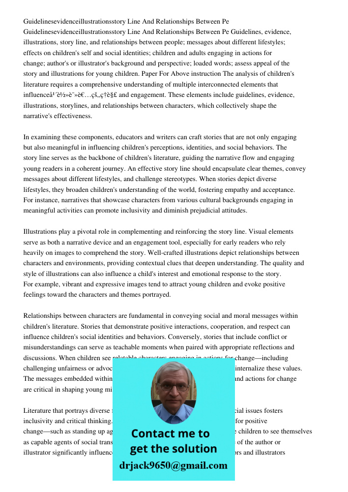 Guidelines, evidence, illustrations, story line, and relationships between people; messages about different lifestyles; effects on children's self and social id