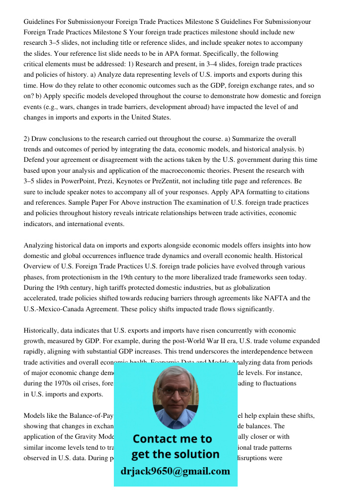 Your foreign trade practices milestone should include new research 3–5 slides, not including title or reference slides, and include speaker notes to accompany t