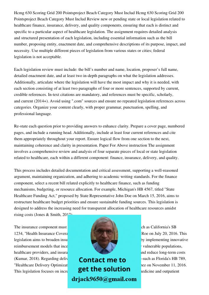 Review new or pending state or local legislation related to healthcare finance, insurance, delivery, and quality components, ensuring that each is distinct and 