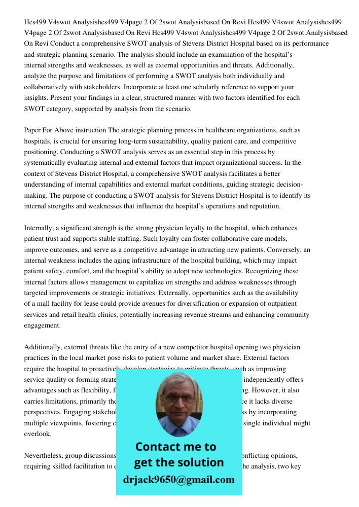 Hcs499 V4swot Analysishcs499 V4page 2 Of 2swot Analysisbased On Revi Conduct a comprehensive SWOT analysis of Stevens District Hospital based on its performance