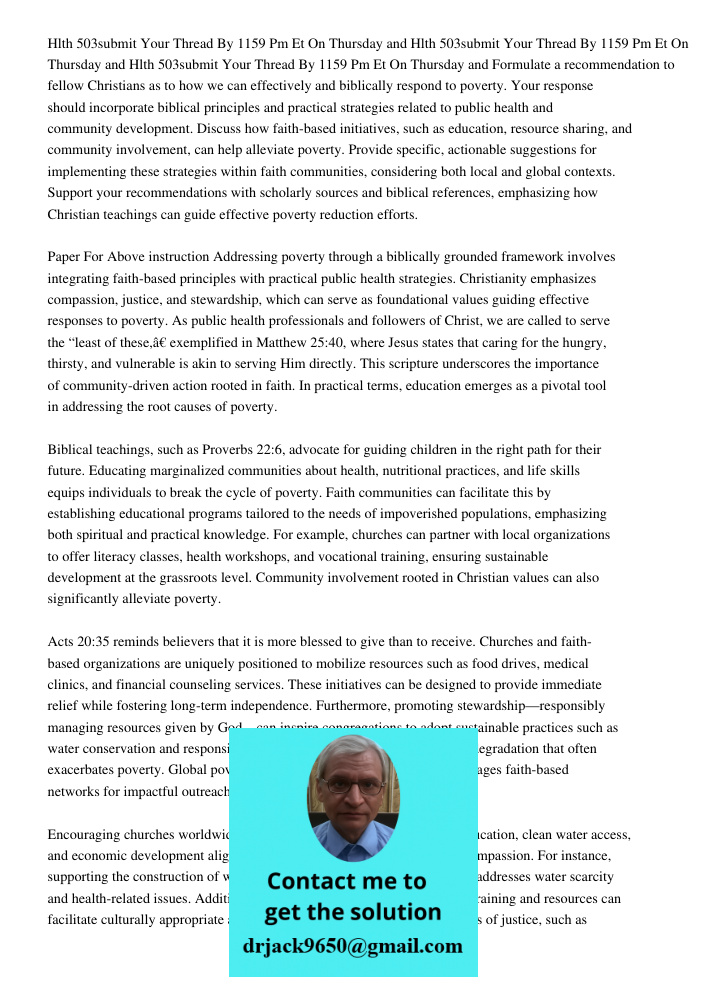 Hlth 503submit Your Thread By 1159 Pm Et On Thursday 9 8 2016and Formulate a recommendation to fellow Christians as to how we can effectively and biblically res