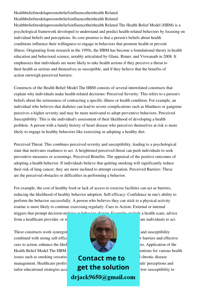 Healthbeliefmodelapersonsbeliefsinfluencetheirhealth Related The Health Belief Model (HBM) is a psychological framework developed to understand and predict heal