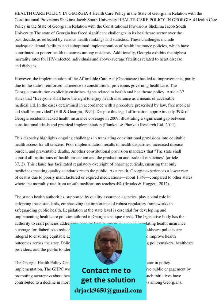 The state of Georgia has faced significant challenges in its healthcare sector over the past decade, as reflected by various health rankings and statistics. The