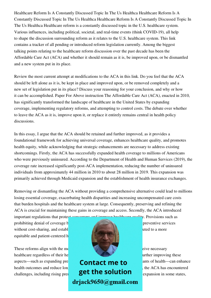 Healthcare Reform Is A Constantly Discussed Topic In The Us Healthca Healthcare reform is a constantly discussed topic in the U.S. healthcare system. Various in