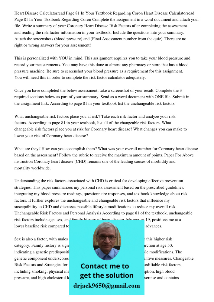 Complete the assignment in a word document and attach your file. Write a summary of your Coronary Heart Disease Risk Factors after completing the assessment and