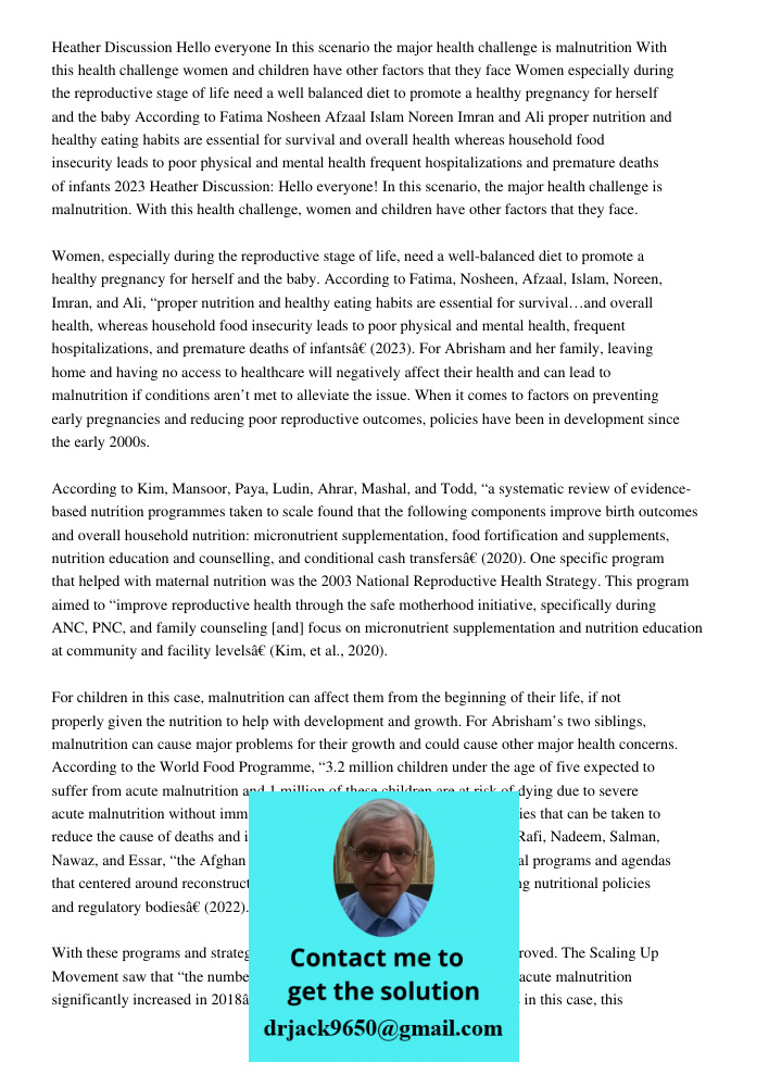 For Abrisham and her family, leaving home and having no access to healthcare will negatively affect their health and can lead to malnutrition if conditions aren