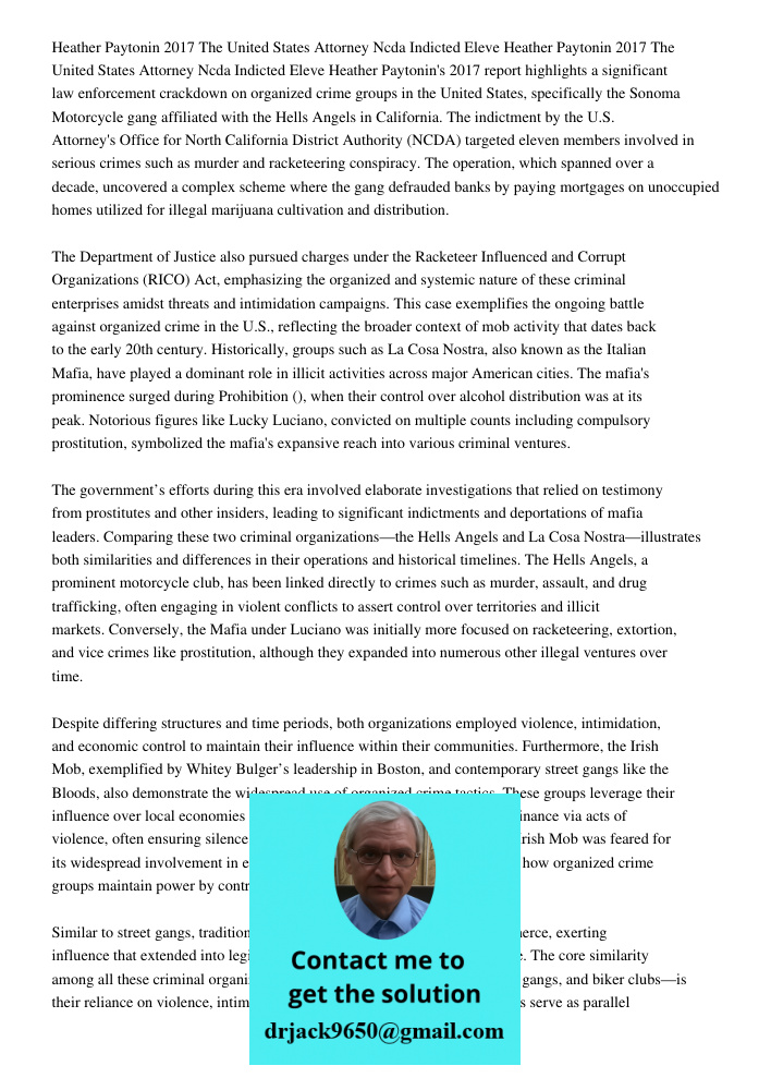 Heather Paytonin's 2017 report highlights a significant law enforcement crackdown on organized crime groups in the United States, specifically the Sonoma Motorc